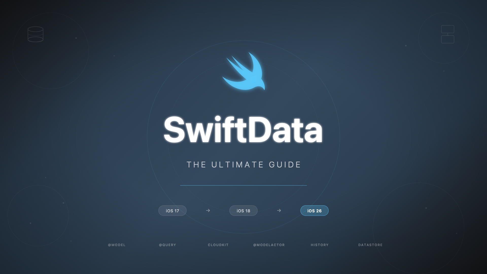 SwiftData : Le Guide Ultime de iOS 17 à iOS 26